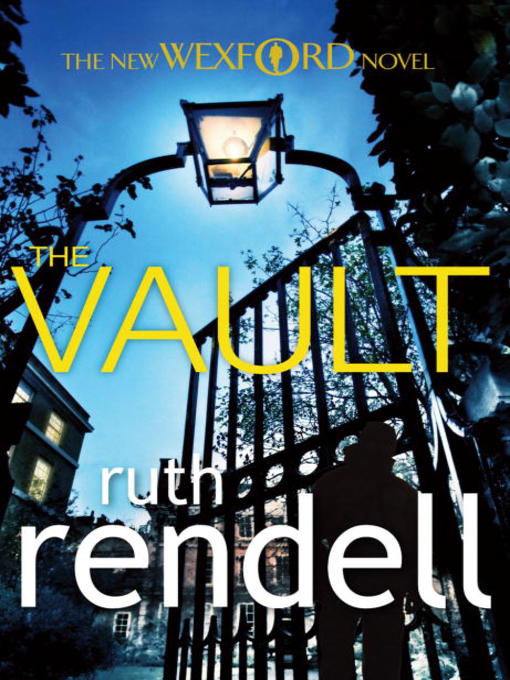 Title details for The Vault by Ruth Rendell - Available